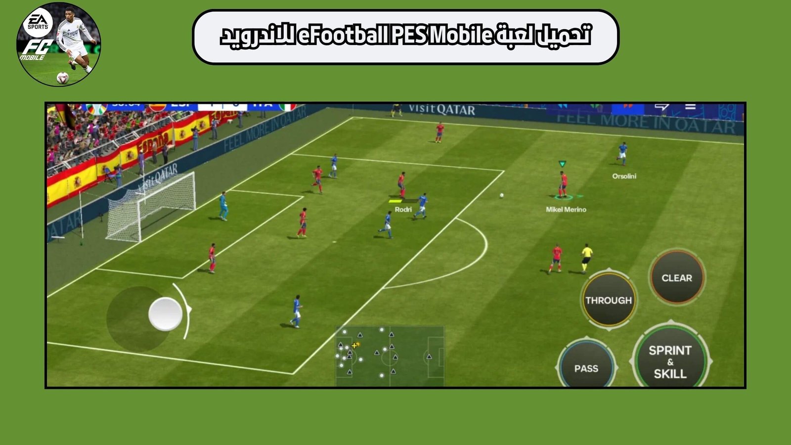 تحميل لعبة EA SPORTS FC Mobile Football للاندرويد والايفون اخر اصدار 2025 مجانا