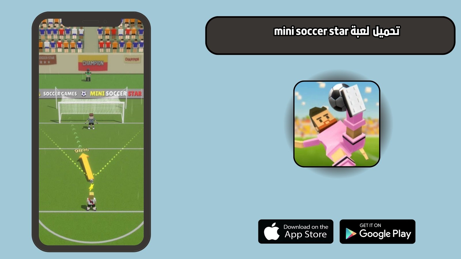 تحميل لعبة mini soccer star للاندرويد والايفون 2025 اخر اصدار